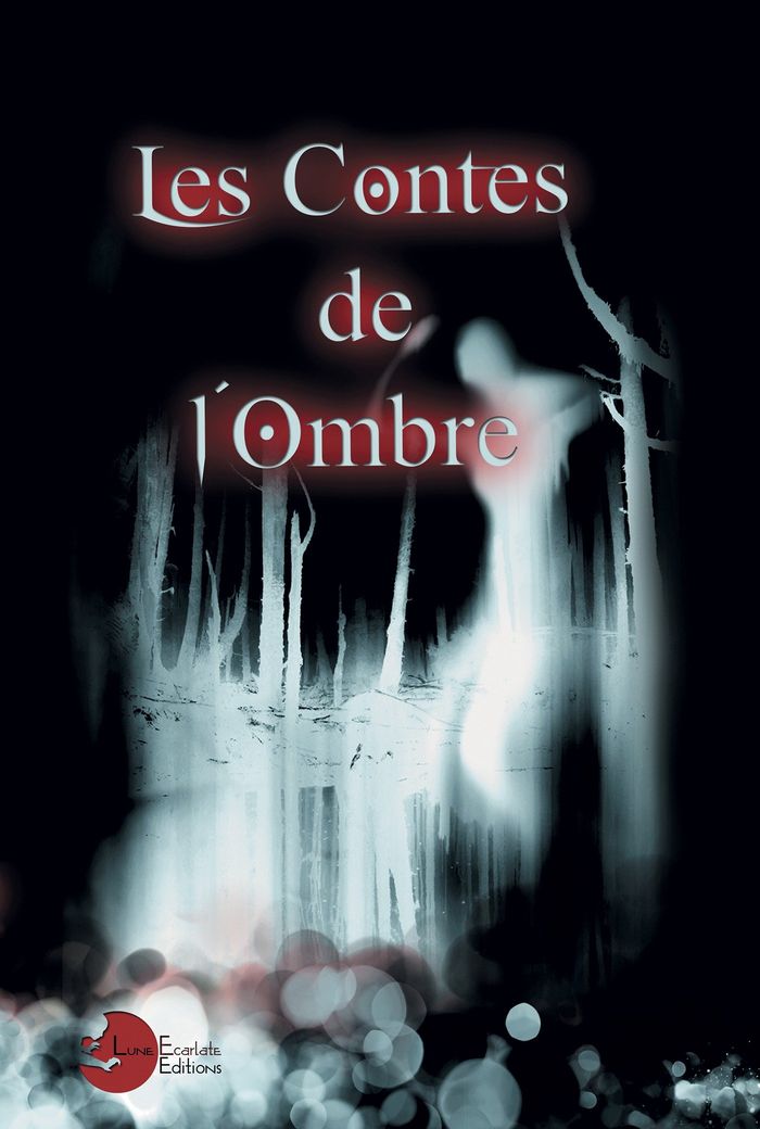 Couverture du livre « LES CONTES DE L'OMBRE », librairie Les Contes Infusés à Corte
