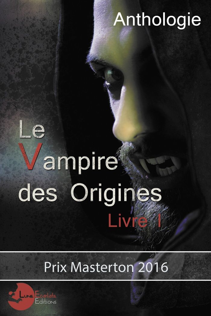Couverture du livre « LE VAMPIRE DES ORIGINES LIVRE 1 » de Nokomism/frances, librairie Les Contes Infusés à Corte