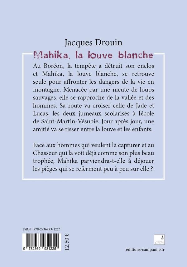 Quatrième de couverture de « Mahika, la louve blanche »