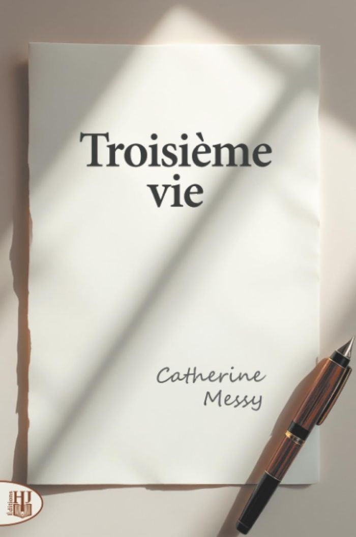Couverture du livre « Troisième vie » de Catherine Messy, librairie Les Contes Infusés à Corte