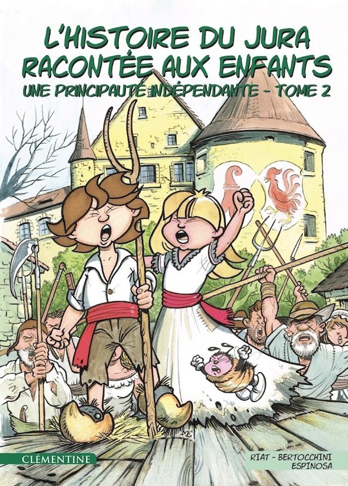 Couverture du livre « L'HISTOIRE DU JURA RACONTEE AUX ENFANTS - T02 - L'HISTOIRE DU JURA RACONTEE AUX ENFANTS - UNE PRINCI » de Bertocchini/espinosa, librairie Les Contes Infusés à Corte
