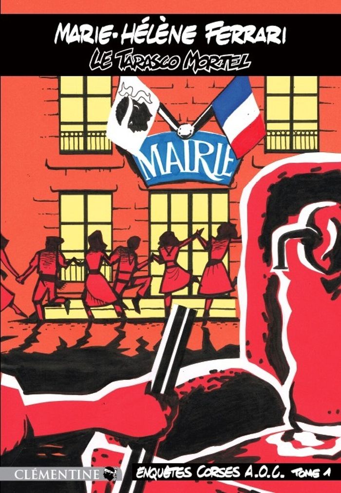 Couverture du livre « ENQUETES CORSES A.O.C. - T01 - LE TARASCO MORTEL - ENQUETES CORSES A.O.C. TOME 1 », librairie Les Contes Infusés à Corte