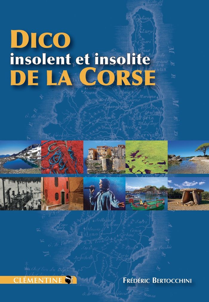Couverture : Dico insolent et insolite de la Corse