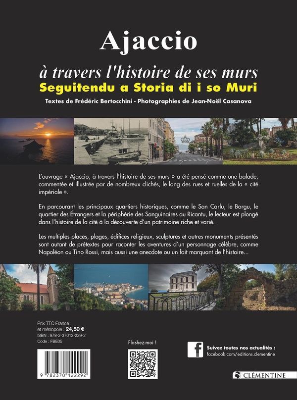 Quatrième de couverture de « Ajaccio à travers l'histoire de ses murs »