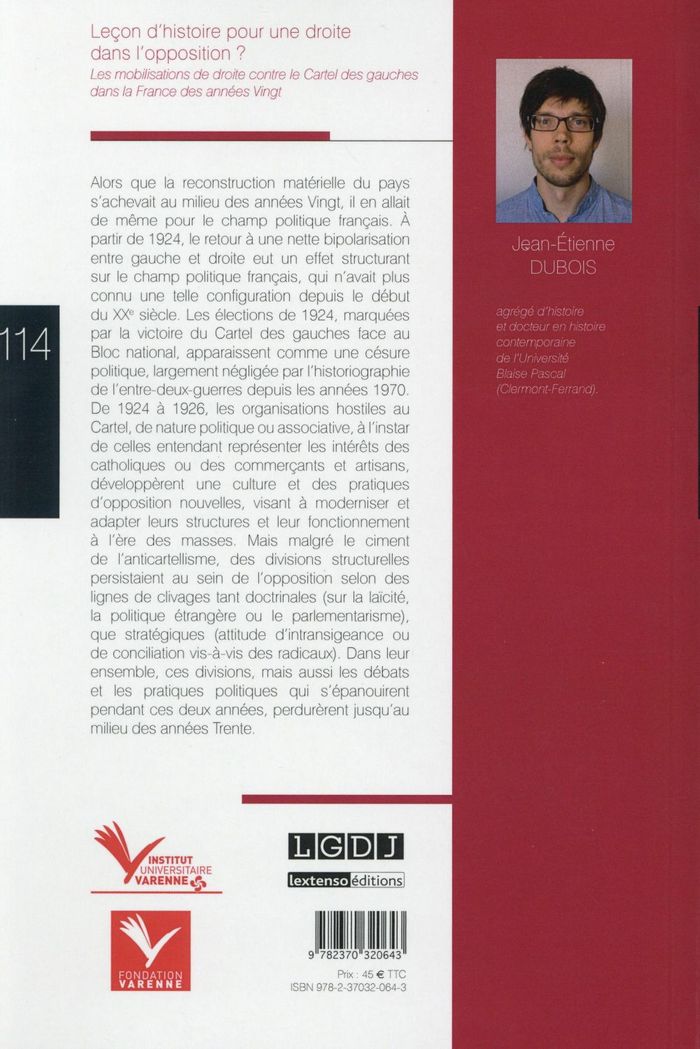 Quatrième de couverture de « LECON D'HISTOIRE POUR UNE DROITE DANS L'OPPOSITION ? - LES MOBILISATIONS DE DROITE CONTRE LE CARTEL »