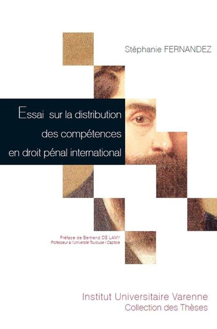 Couverture du livre « ESSAI SUR LA DISTRIBUTION DES COMPETENCES EN DROIT PENAL INTERNATIONAL » de S. Fernandez, librairie Les Contes Infusés à Corte