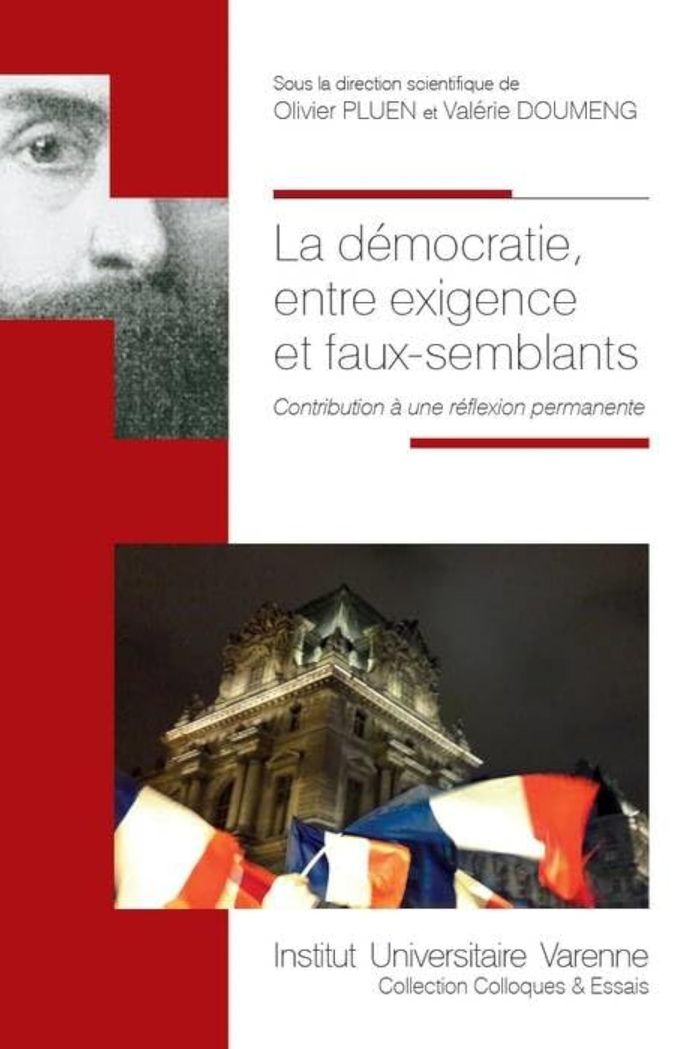 Couverture du livre « LA DEMOCRATIE, ENTRE EXIGENCE ET FAUX-SEMBLANTS - CONTRIBUTION A UNE REFLEXION PERMANENTE » de Doumeng/pluen, librairie Les Contes Infusés à Corte