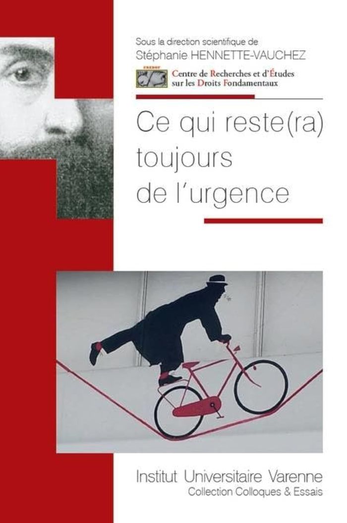 Couverture du livre « CE QUI RESTE(RA) TOUJOURS DE L URGENCE » de S. Hennette-Vauchez, librairie Les Contes Infusés à Corte
