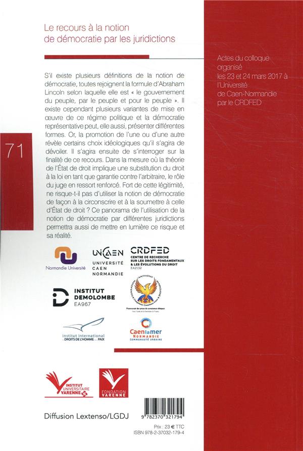 Quatrième de couverture de « LE RECOURS A LA NOTION DE DEMOCRATIE PAR LES JURIDICTIONS »