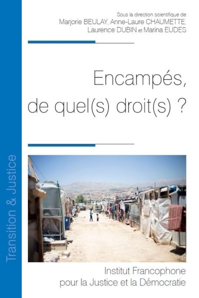 Couverture du livre « ENCAMPES, DE QUEL(S) DROIT(S) ? - TOME 25 », librairie Les Contes Infusés à Corte