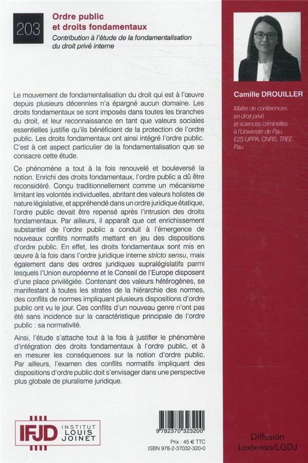 Quatrième de couverture de « ORDRE PUBLIC ET DROITS FONDAMENTAUX - TOME 203 - CONTRIBUTION A L'ETUDE DE LA FONDAMENTALISATION DU »