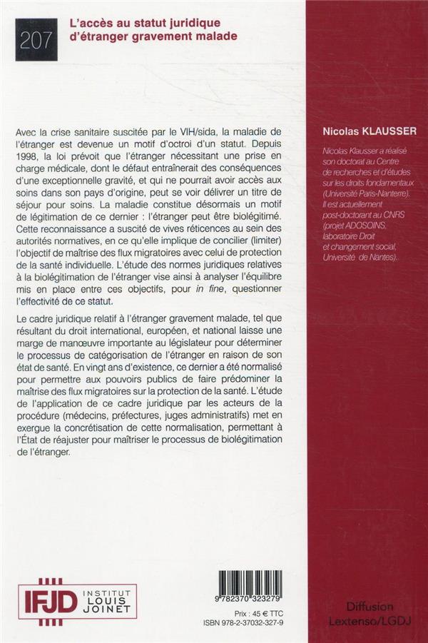 Quatrième de couverture de « L'ACCES AU STATUT JURIDIQUE D'ETRANGER GRAVEMENT MALADE - TOME 207 »