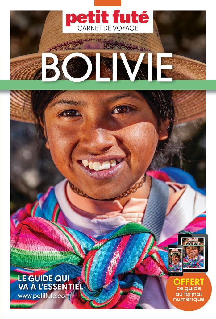Couverture du livre « GUIDE BOLIVIE 2025 CARNET PETIT FUTE » de Labourdette/auzias, librairie Les Contes Infusés à Corte