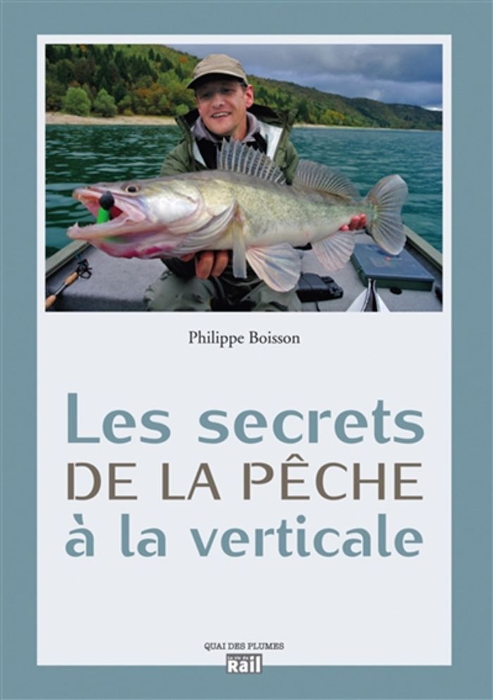 Couverture du livre « SECRETS DE LA PECHE A LA VERTICALE », librairie Les Contes Infusés à Corte