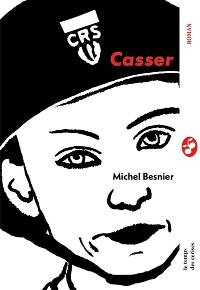 Couverture du livre « Casser » de Michel Besnier, librairie Les Contes Infusés à Corte