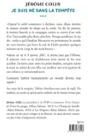 Quatrième de couverture de « Je suis né dans la tempête »