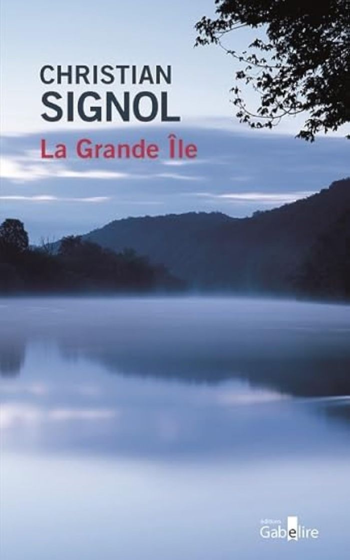 Couverture du livre « La grande île : roman » de Christian Signol, librairie Les Contes Infusés à Corte