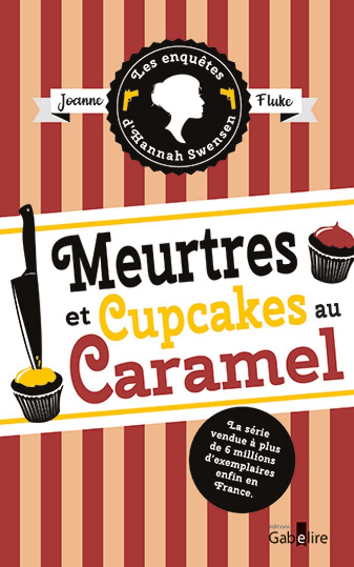 Couverture du livre « Meurtres cupcakes au caramel » de Joanne Fluke, librairie Les Contes Infusés à Corte