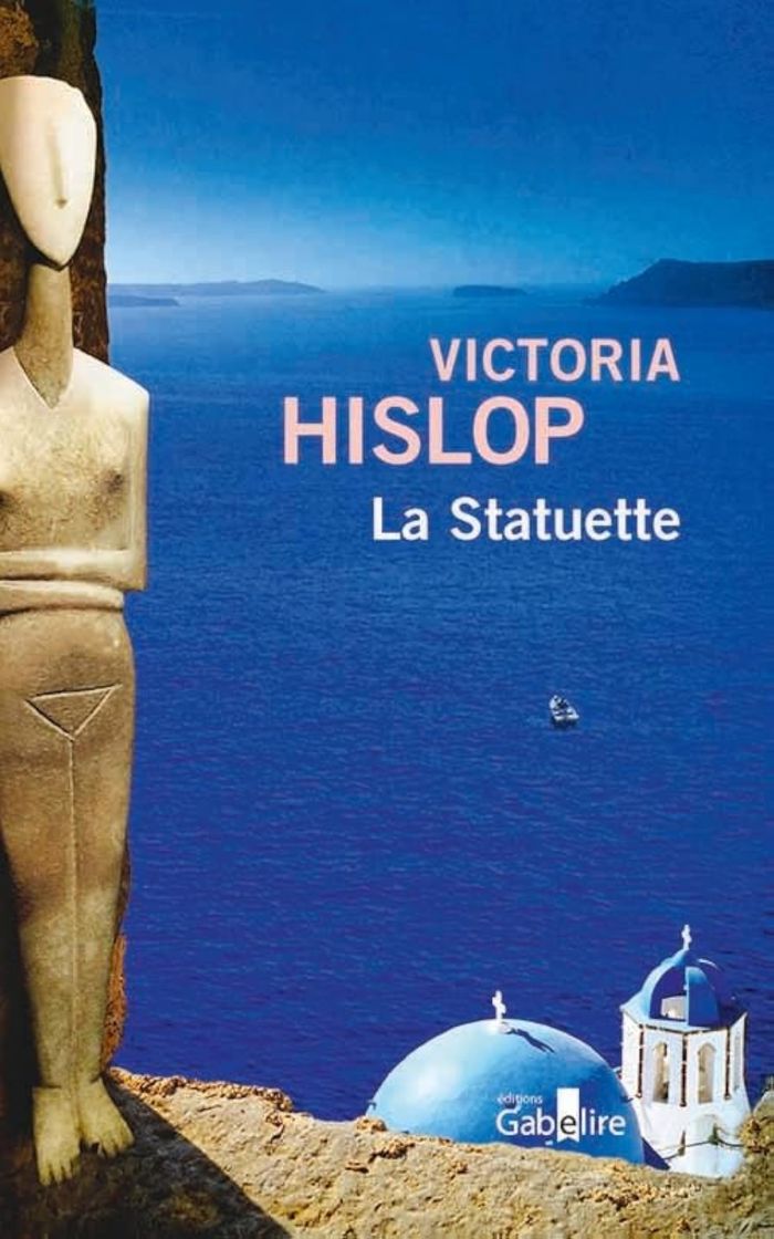 Couverture du livre « La statuette » de Victoria Hislop, librairie Les Contes Infusés à Corte