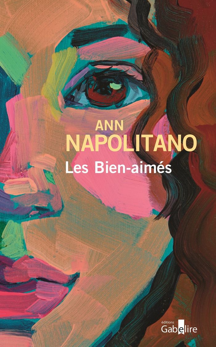 Couverture du livre « Les bien-aimés » de Ann Napolitano, librairie Les Contes Infusés à Corte