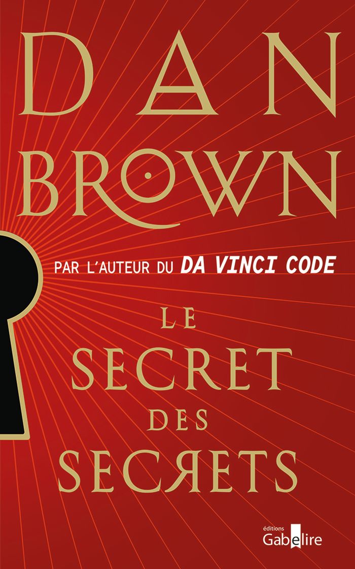 Couverture du livre « Le Secret des secrets » de Dan Brown, librairie Les Contes Infusés à Corte