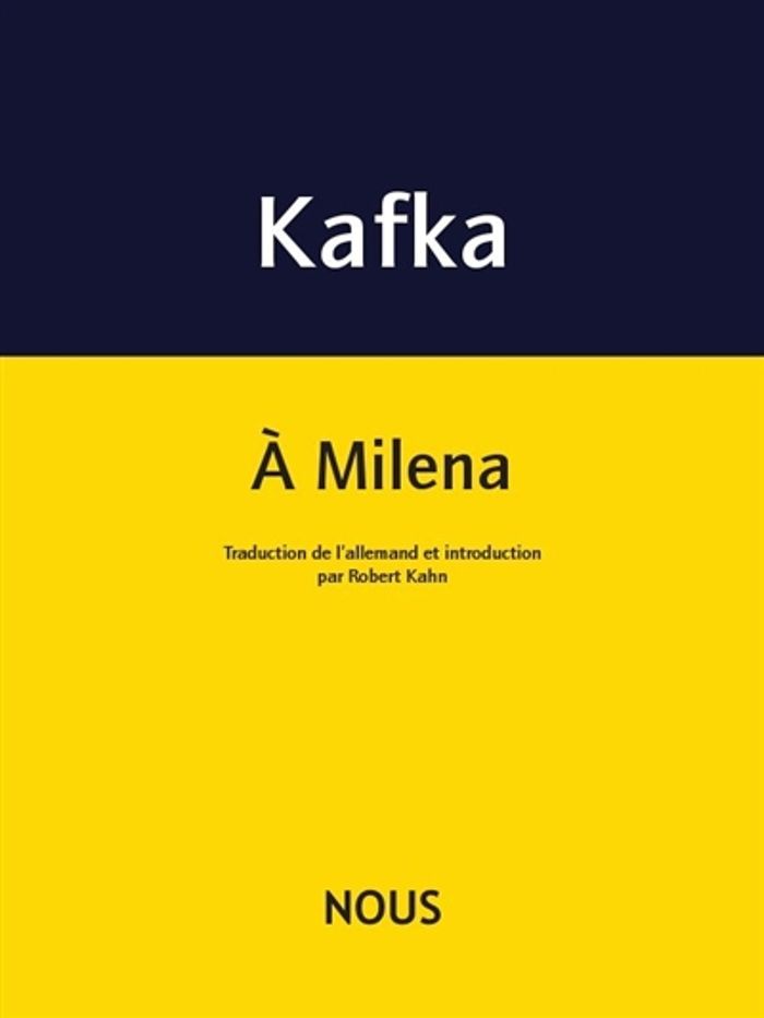 Couverture du livre « À Milena » de Franz Kafka, librairie Les Contes Infusés à Corte
