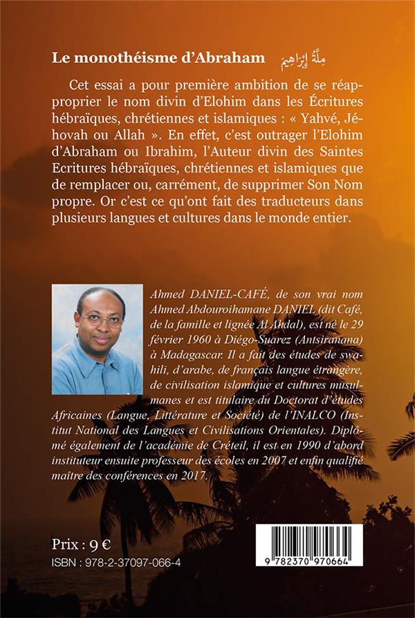 Quatrième de couverture de « LE MONOTHEISME D'ABRAHAM »