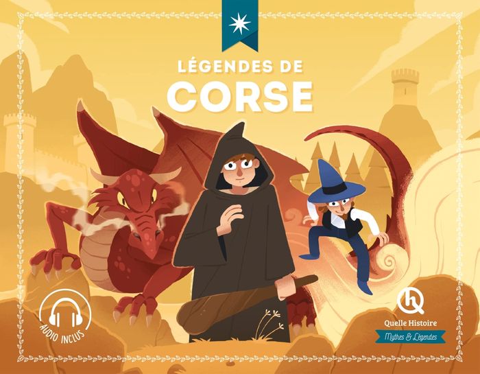 Couverture du livre « MYTHES & LEGENDES DE CORSE », librairie Les Contes Infusés à Corte