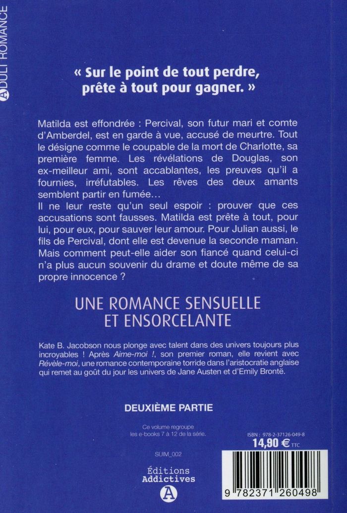 Quatrième de couverture de « REVELE-MOI. ETERNELLEMENT VOL 2 »