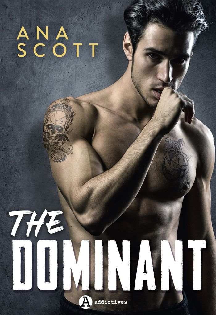Couverture du livre « The dominant » de Ana Scott, librairie Les Contes Infusés à Corte