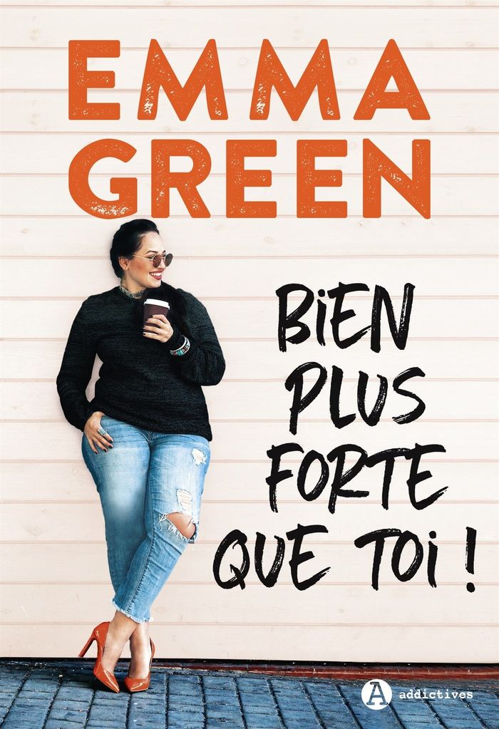 Couverture du livre « Bien plus forte que toi ! » de Emma Green, librairie Les Contes Infusés à Corte