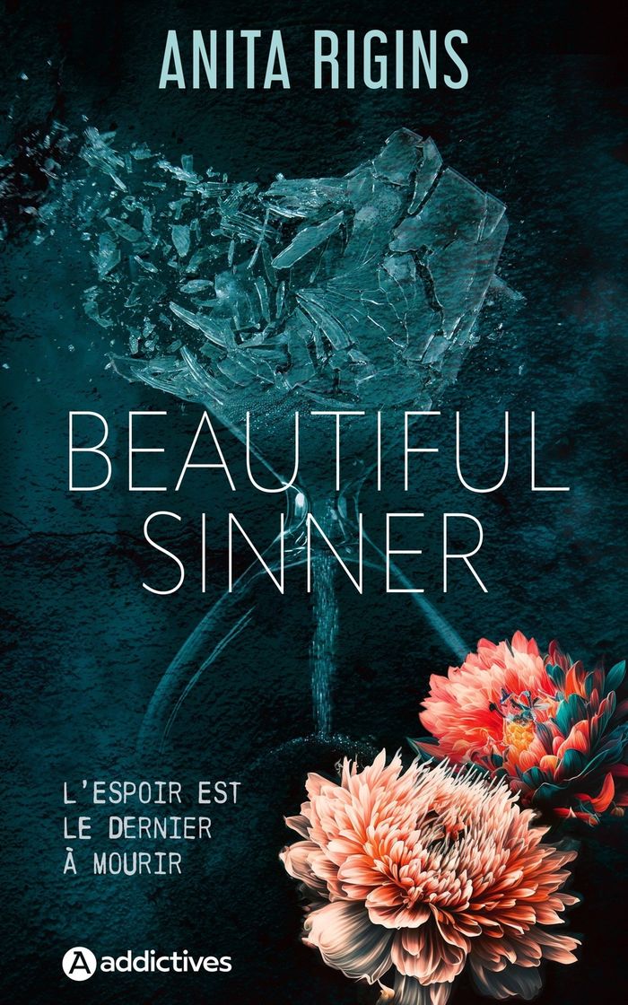 Couverture du livre « Beautiful sinner » de Anita Rigins, librairie Les Contes Infusés à Corte