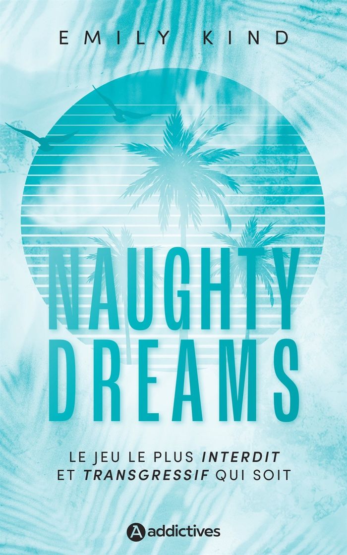 Couverture du livre « Naughty dreams », librairie Les Contes Infusés à Corte