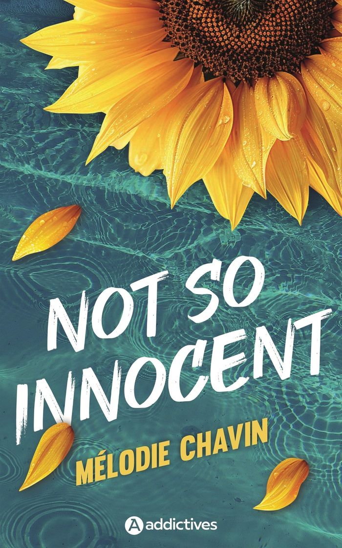 Couverture du livre « Not so innocent » de Mélodie Chavin, librairie Les Contes Infusés à Corte
