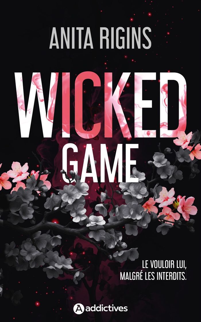 Couverture du livre « Wicked game » de Anita Rigins, librairie Les Contes Infusés à Corte