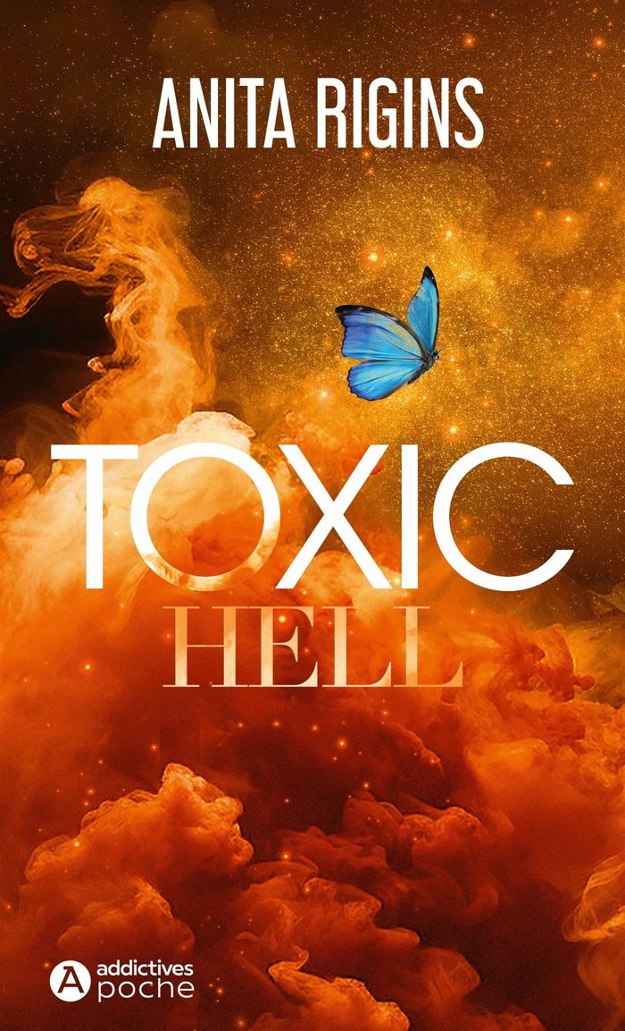 Couverture du livre « TOXIC HELL » de Anita Rigins, librairie Les Contes Infusés à Corte