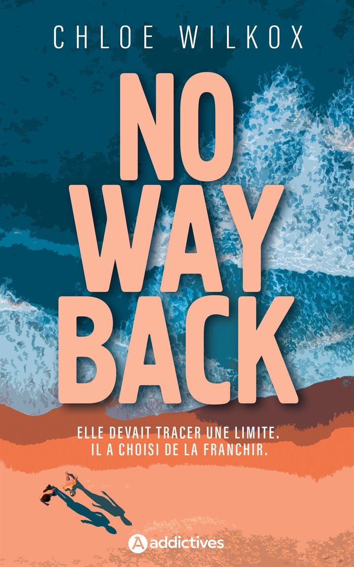 Couverture du livre « No way back » de Chloe Wilkox, librairie Les Contes Infusés à Corte