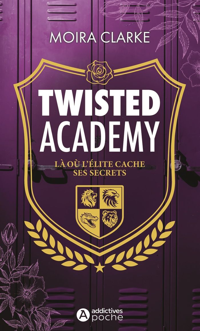 Couverture du livre « Twisted academy : Là où l'élite cache ses secrets », librairie Les Contes Infusés à Corte