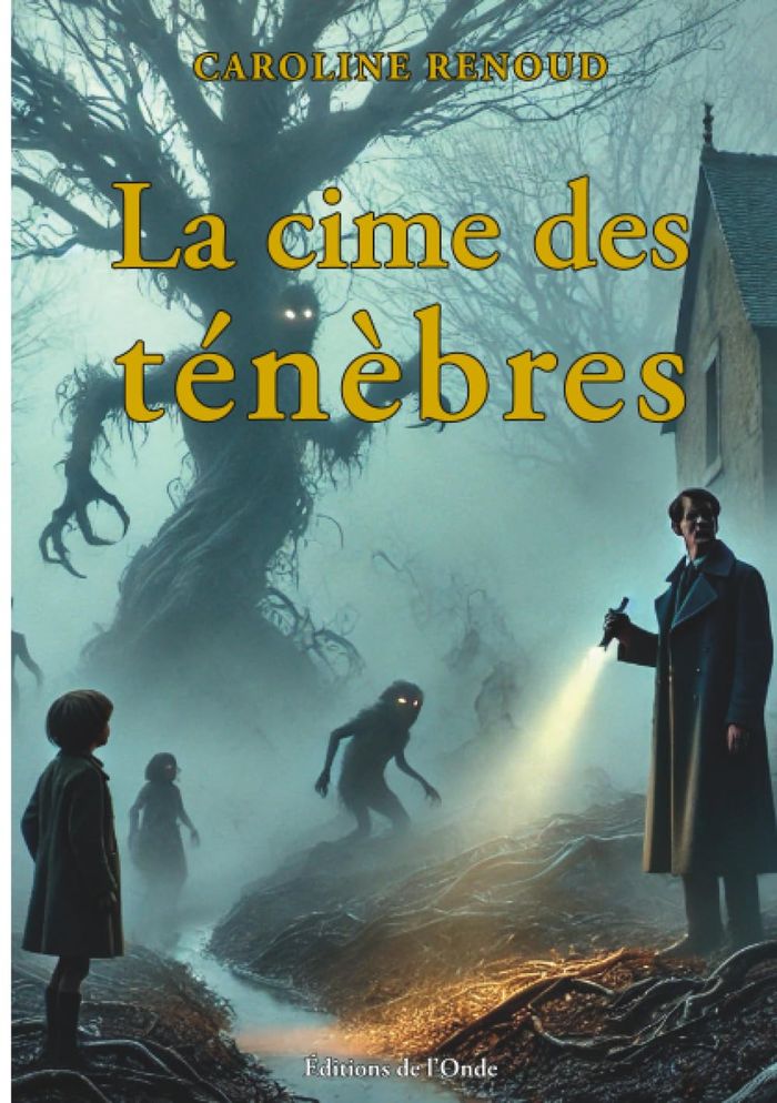 Couverture du livre « La cime des ténèbres » de Caroline Renoud, librairie Les Contes Infusés à Corte