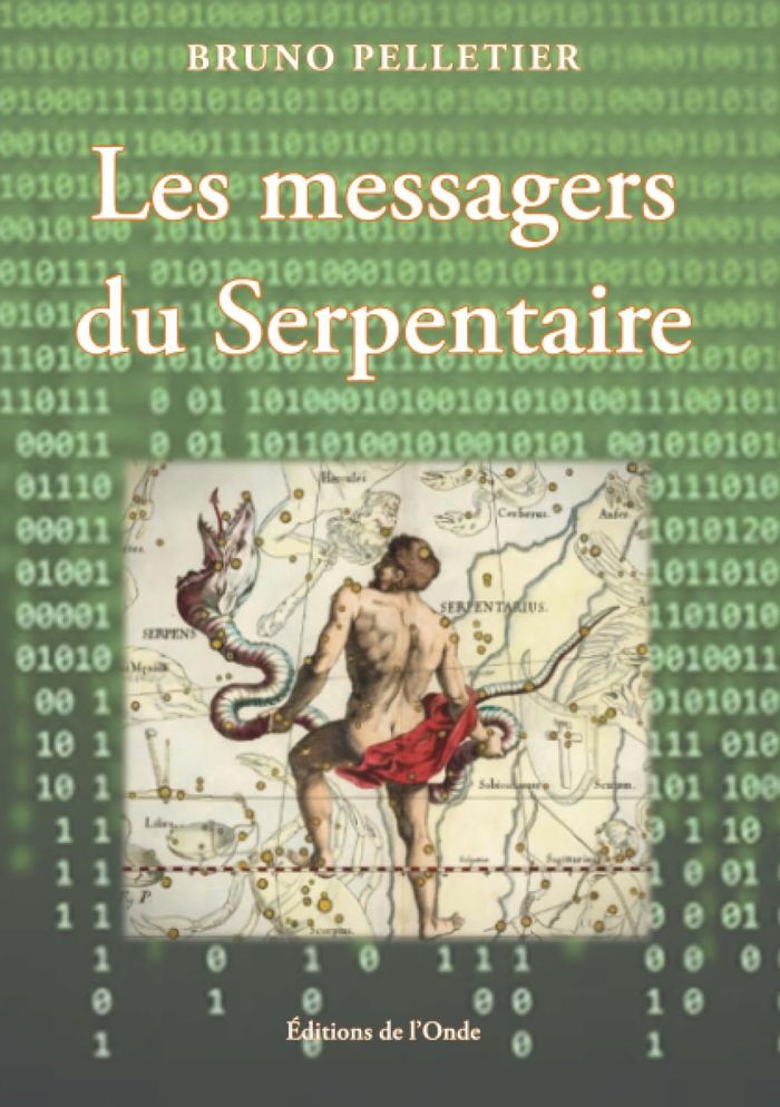 Couverture du livre « Les messagers du Serpentaire » de Bruno Pelletier, librairie Les Contes Infusés à Corte