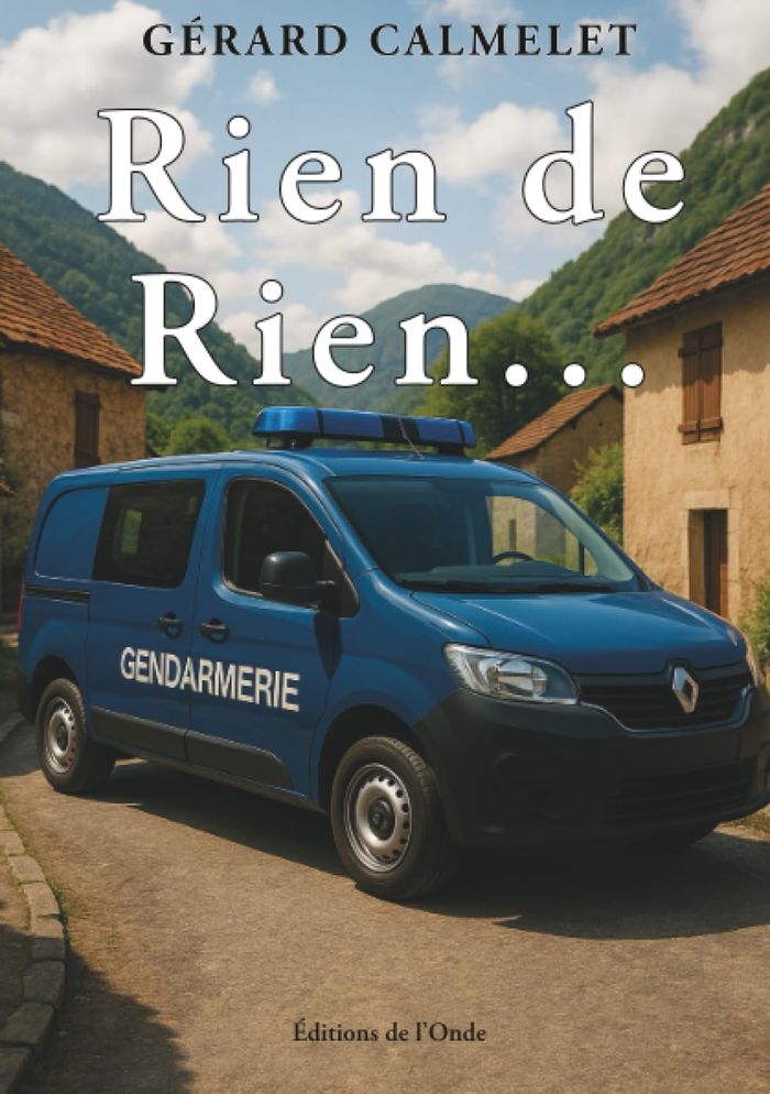 Couverture du livre « Rien de rien... : policier », librairie Les Contes Infusés à Corte