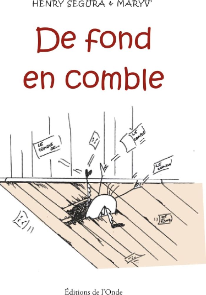 Couverture du livre « DE FOND EN COMBLE », librairie Les Contes Infusés à Corte