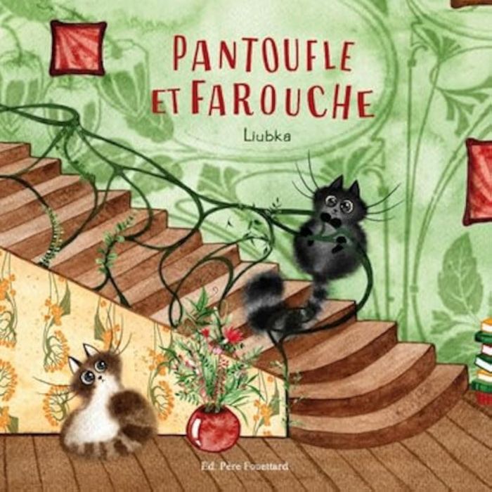 Couverture du livre « Pantoufle et Farouche : chat des toits » de Liubka, librairie Les Contes Infusés à Corte