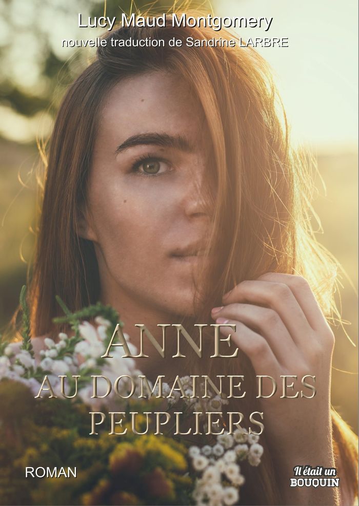 Couverture du livre « Anne au domaine des Peupliers » de Lucy Maud Montgomery, librairie Les Contes Infusés à Corte