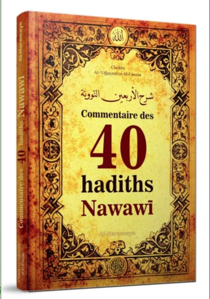 Couverture du livre « COMMENTAIRE DES 40 HADITHS NAWAWI » de Al-'Uthaymin Cheikhs, librairie Les Contes Infusés à Corte