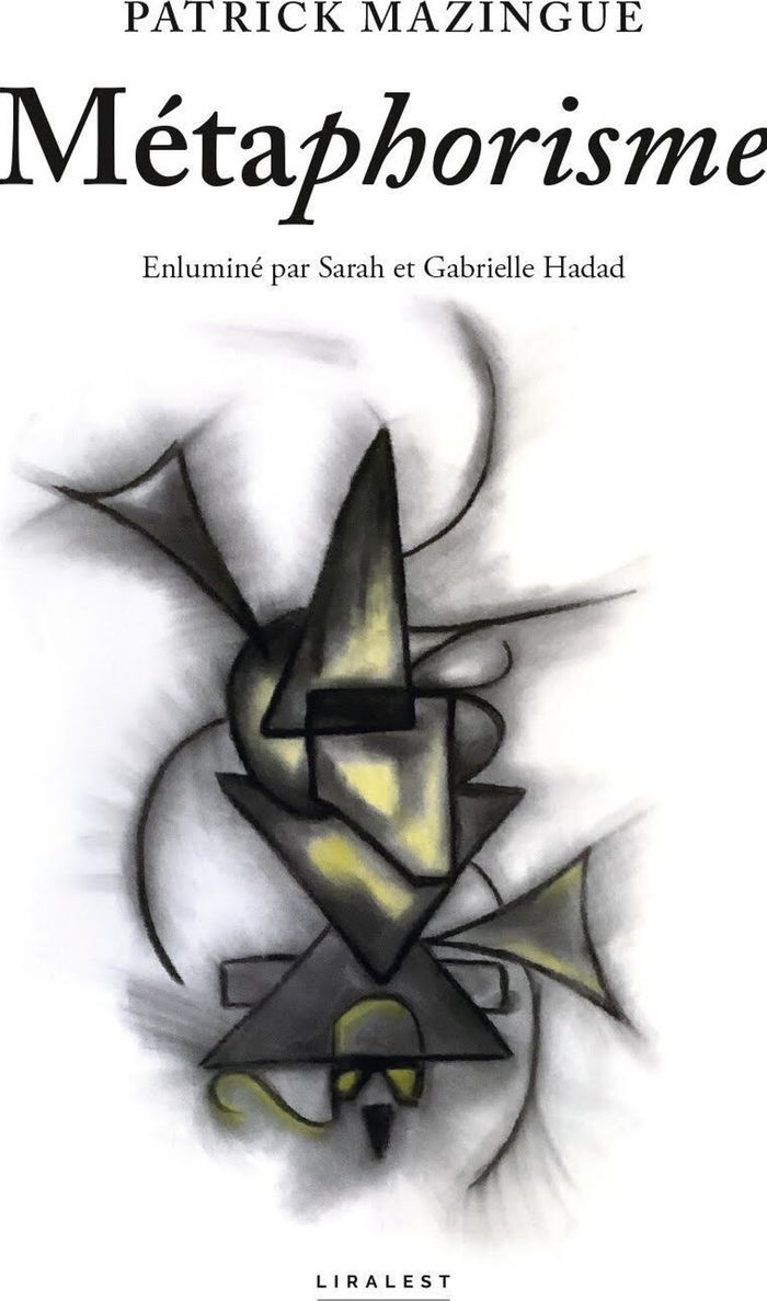 Couverture du livre « Métaphorisme » de Patrick Mazingue, librairie Les Contes Infusés à Corte