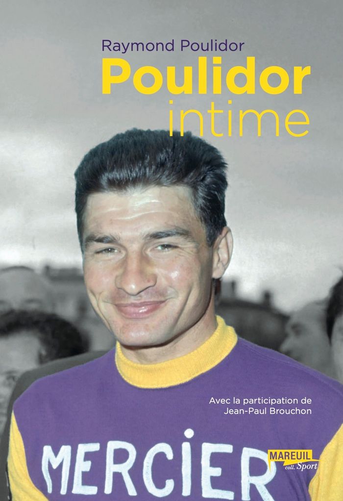 Couverture du livre « POULIDOR INTIME » de Raymond Poulidor, librairie Les Contes Infusés à Corte