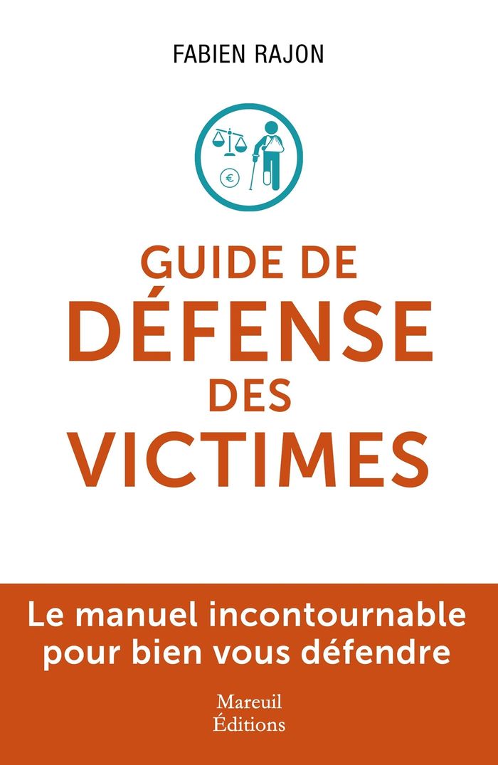 Couverture du livre « Guide de défense des victimes » de Fabien Rajon, librairie Les Contes Infusés à Corte
