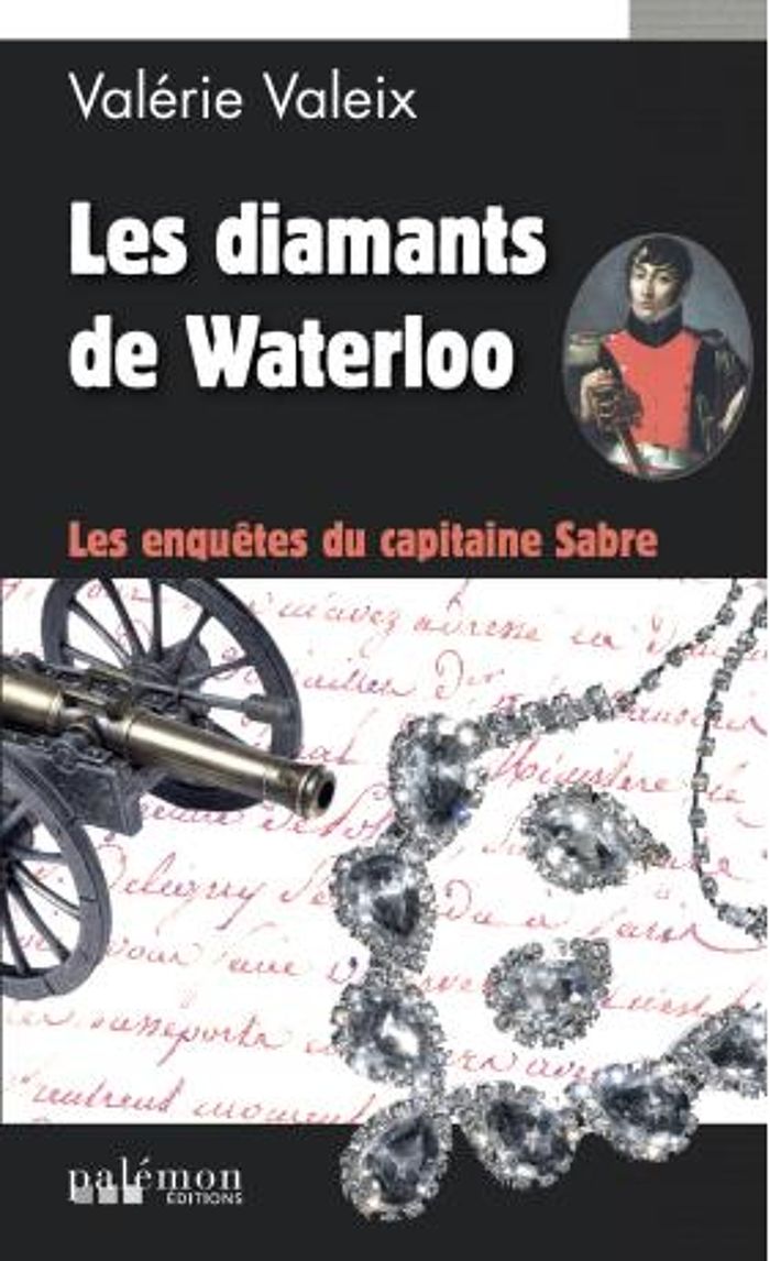 Couverture du livre « LES DIAMANTS DE WATERLOO », librairie Les Contes Infusés à Corte