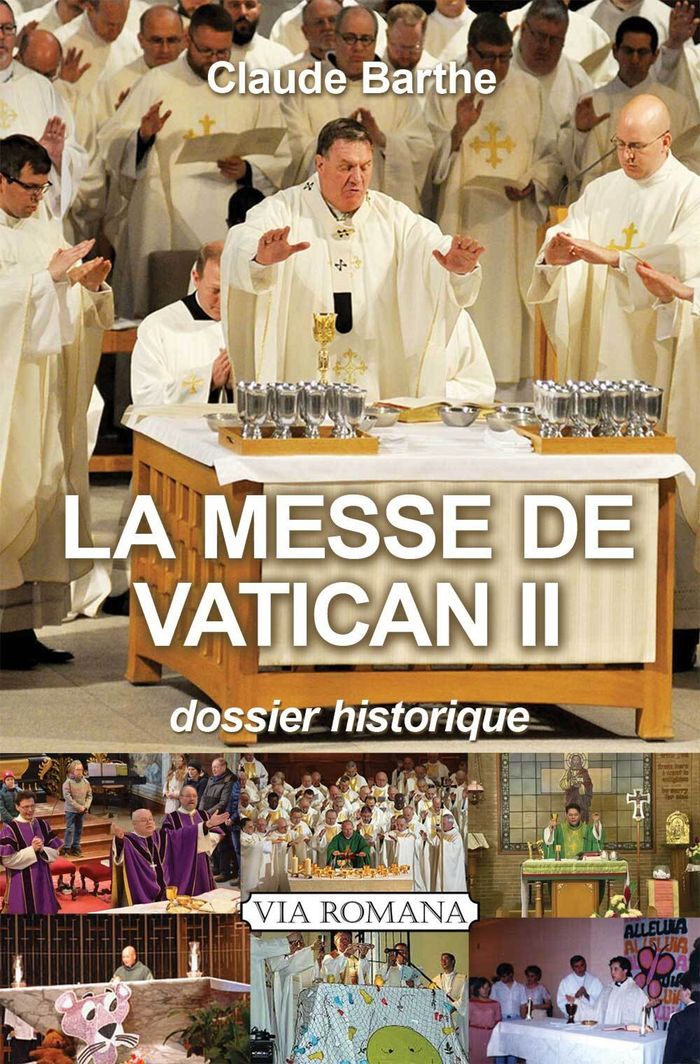 Couverture du livre « LA MESSE DE VATICAN II » de Claude Barthe, librairie Les Contes Infusés à Corte
